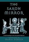 The Saxon mirror : a Sachsenspiegel of the fourteenth century