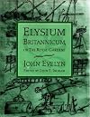 Elysium Britannicum, or the Royal Gardens (Penn Studies in Landscape Architecture)