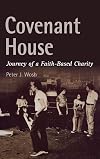 Covenant House: Journey Of A Faith-Based Charity