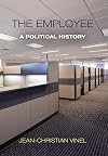 The Employee: A Political History