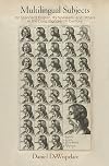 Multilingual Subjects: On Standard English, Its Speakers, and Others in the Long Eighteenth Century