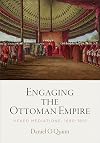 Engaging the Ottoman Empire: Vexed Mediations, 1690-1815 (Material Texts)