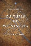 Cultures of Witnessing: Law and the York Plays (The Middle Ages Series)