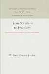 From Servitude to Freedom: Manumission in the Senonais in the Thirteenth Century (Middle Ages Series)