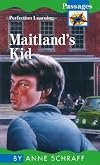 Maitland's Kid (Passages: Contemporary)