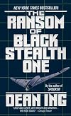The Ransom of Black Stealth One