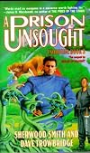 A Prison Unsought