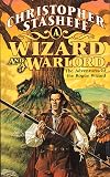 A Wizard and a Warlord
