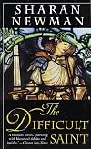 The Difficult Saint