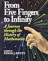 From Five Fingers to Infinity: A Journey Through the History of Mathematics