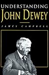 Understanding John Dewey: Nature and Cooperative Intelligence (International Studies in Philosophy)