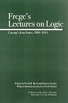 Frege's Lectures on Logic: Carnap's Jena Notes, 1910-1914 (Full Circle)