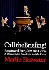 Call the Briefing!