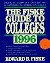 Fiske Guide to Colleges 1996