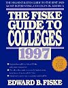 Fiske Guide to Colleges 1997
