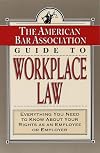 Guide to Workplace Law