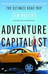 Adventure Capitalist: The Ultimate Road Trip