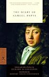The Diary of Samuel Pepys [Modern Library]
