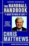 The Hardball Handbook: How to Win at Life