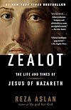 Zealot: The Life and Times of Jesus of Nazareth