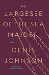 The Largesse of the Sea Maiden: Stories