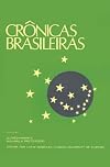 Cronicas Brasileiras: A Portuguese Reader (University of Florida Center for Latin American Studies)