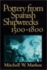 Pottery from Spanish Shipwrecks 1500-1800