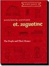 Sixteenth-Century St. Augustine: The People and Their Homes