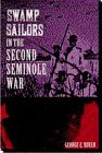 Swamp Sailors in the Second Seminole War (Florida Sand Dollar Books)