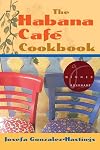 The Habana Café Cookbook
