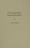 U.S. foreign policy and Islamist politics
