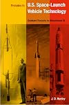 Preludes to U.S. Space-Launch Vehicle Technology: Goddard Rockets to Minuteman III