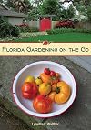 Florida Gardening on the Go