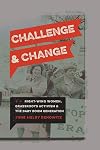 Challenge and Change: Right-Wing Women, Grassroots Activism, and the Baby Boom Generation