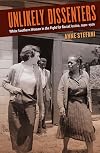 Unlikely dissenters : white southern women in the fight for racial justice, 1920-1970