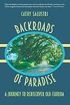 Backroads of Paradise: A Journey to Rediscover Old Florida