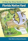 A Step-by-Step Guide to a Florida Native Yard