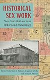 Historical Sex Work: New Contributions from History and Archaeology