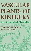 Vascular plants of Kentucky : an annotated checklist