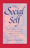 The social self : Hawthorne, Howells, William James, and nineteenth-century psychology