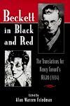 Beckett in Black and Red: The Translations for Nancy Cunard's Negro