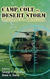 Camp Colt to Desert Storm: The History of U.S. Armored Forces