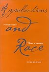Appalachians and Race: The Mountain South from Slavery to Segregation