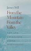 From the Mountain, From the Valley: New and Collected Poems