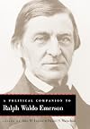 A Political Companion to Ralph Waldo Emerson (Political Companions Gr Am Au)