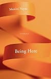 Being Here: Stories (Contemporary Poetry And Prose)