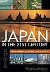 Japan in the 21st Century: Environment, Economy, and Society
