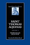 Saint Thomas Aquinas, Vol. 2: Spiritual Master