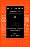 Dialogue with Trypho (Selections from the Fathers of the Church)