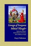 Lineages of European political thought : explorations along the medieval/modern divide from John of Salisbury to Hegel